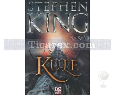 Kule | Kara Kule Serisi 7. Kitap | Stephen King - Resim 1