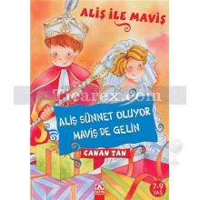 Aliş Sünnet Oluyor Maviş de Gelin | Aliş ile Maviş | Canan Tan