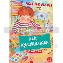 Aliş Anaokulunda | Aliş ile Maviş | Canan Tan