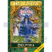 Deltora 7 - Kayıp Vadi | Emily Rodda