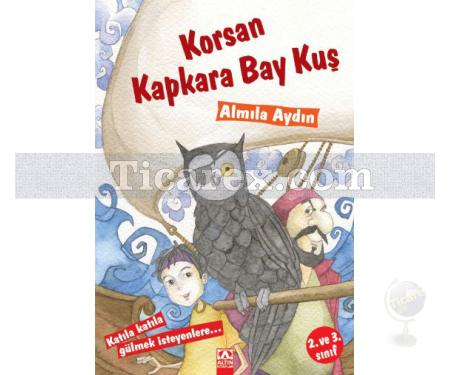 Korsan Kapkara Bay Kuş | Almila Aydın - Resim 1