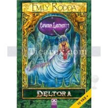 Deltora 6 - Canavar Labirenti | Emily Rodda