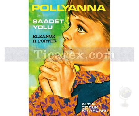 Pollyanna | Eleanor H. Porter - Resim 1