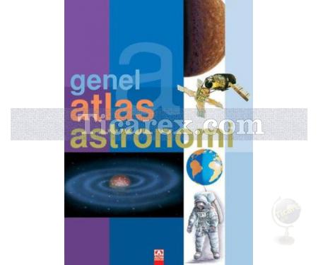 Genel Atlas - Astronomi | Kolektif - Resim 1