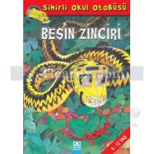 Besin Zinciri | Sihirli Okul Otobüsü | Joanna Cole