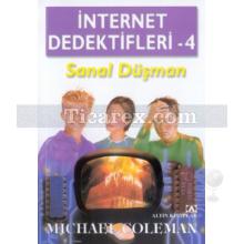 İnternet Dedektifleri 4 - Sanal Düşman | Michael Coleman