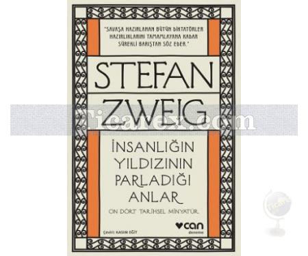 İnsanlığın Yıldızının Parladığı Anlar | Stefan Zweig - Resim 1