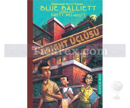 Wright Üçlüsü | Blue Balliett - Resim 1