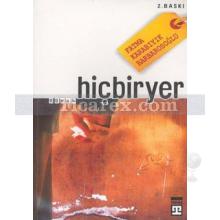 Hiçbiryer | Fatma Karabıyık Barbarosoğlu