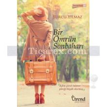 Bir Ömrün Sonbaharı | Burcu Yılmaz