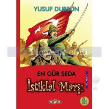 En Gür Seda İstiklal Marşı | Yusuf Dursun