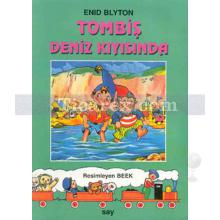 Tombiş Deniz Kıyısında | Enid Blyton