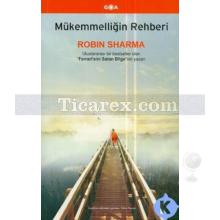 Mükemmelliğin Rehberi | Robin Sharma