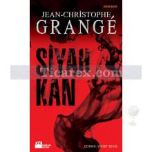 Siyah Kan | Jean-Christophe Grange