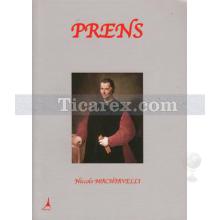 Prens | Niccolo Machiavelli