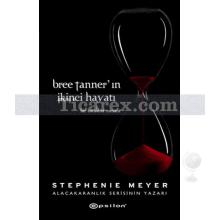 Bree Tanner'ın İkinci Hayatı | Stephenie Meyer