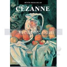 Cezanne | Büyük Ressamlar | David Spance