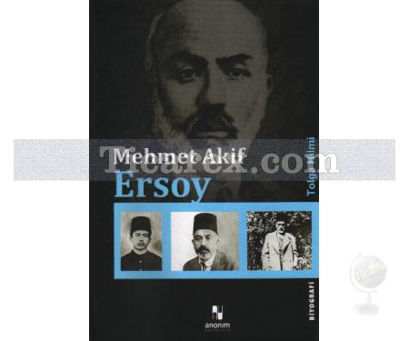 Mehmet Akif Ersoy | Tolga Hilmi - Resim 1
