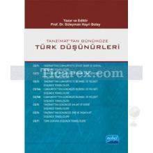 Tanzimat'tan Günümüze Türk Düşünürleri - 8 Kitap Takım | ( Ciltli ) | Süleyman Hayri Bolay