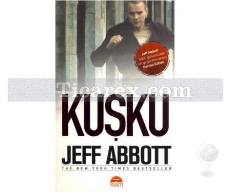 Kuşku | Jeff Abbott - Resim 1