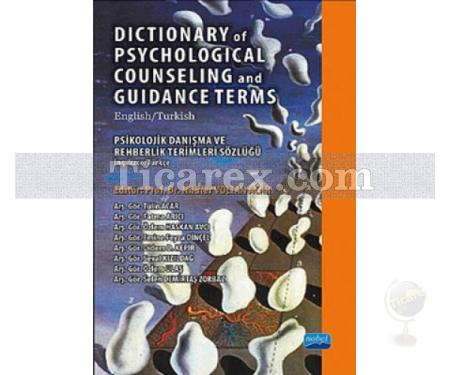 Dictionary of Psychological Counseling and Guidance Terms | Nilüfer Voltan Acar, Tülin Acar, Fatma Arıcı - Resim 1