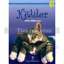 Kediler | İlk Okuma | Anna Milbourne