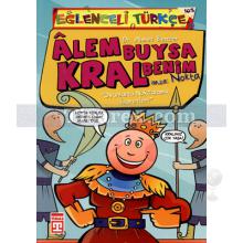 Alem Buysa Kral Benim | Eğlenceli Türkçe | Ahmet Benzer