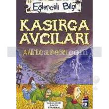 Kasırga Avcıları | Eğlenceli Bilgi | Anita Ganeri