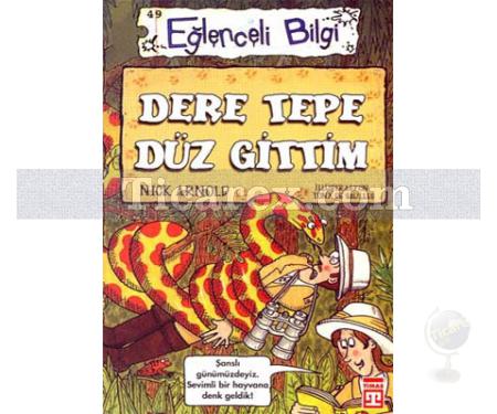 Dere Tepe Düz Gittim | Eğlenceli Bilgi | Nick Arnold - Resim 1