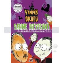 Vampir Okulu - Sahne Heyecanı | Peter Bently, Chris Harrison