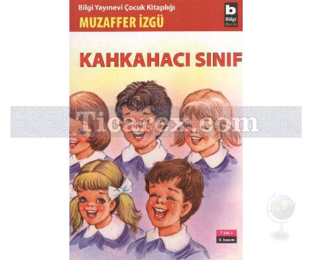 Kahkahacı Sınıf | Muzaffer İzgü - Resim 1