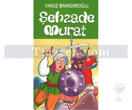 Şehzade Murat | Yavuz Bahadıroğlu - Resim 1