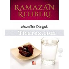 Ramazan Rehberi | Muzaffer Durgut