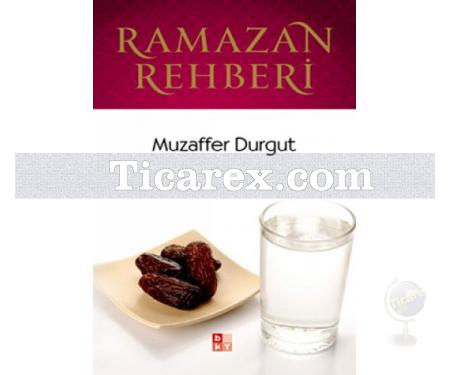 Ramazan Rehberi | Muzaffer Durgut - Resim 1