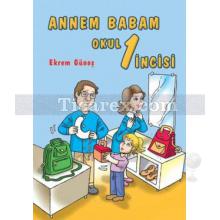 annem_babam_okul_1_incisi