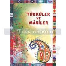 Türküler ve Maniler | Josephine Cox