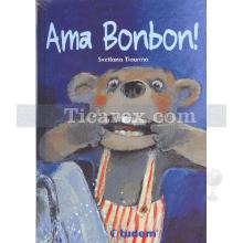 Ama Bonbon! | Svetlana Tiourina