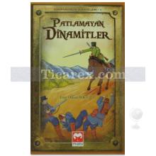 Patlamayan Dinamitler | Kahramanlık Hikayeleri 1 | Ersin Osman Söğütlü