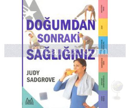 Doğumdan Sonraki Sağlığınız | Judy Sadgrove - Resim 1