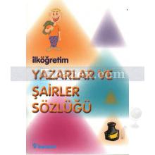 Yazarlar ve Şairler Sözlüğü | Kolektif