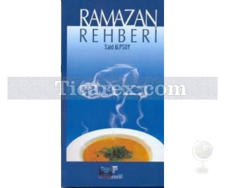 Ramazan Rehberi | Said Alpsoy - Resim 1
