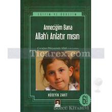 annecigim_bana_allah_i_anlatir_misin