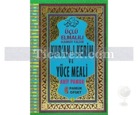 Kur'an-ı Kerim ve Yüce Meali | Elmalılı Muhammed Hamdi Yazır - Resim 1