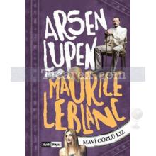 Arsen Lüpen - Mavi Gözlü Kız | Maurice Leblanc