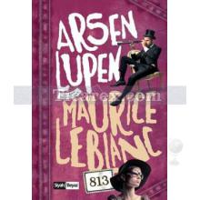Arsen Lüpen - 813 | Maurice Leblanc