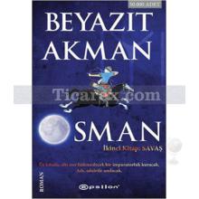 Osman - 2. Kitap Savaş | Beyazıt Akman