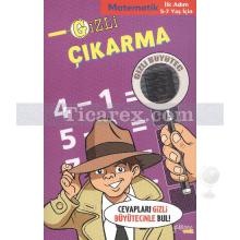 Gizli Çıkarma | Kolektif