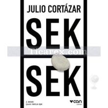 Sek Sek | Julio Cortazar