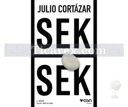 Sek Sek | Julio Cortazar - Resim 1