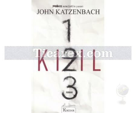 Kızıl 1-2-3 | John Katzenbach - Resim 1